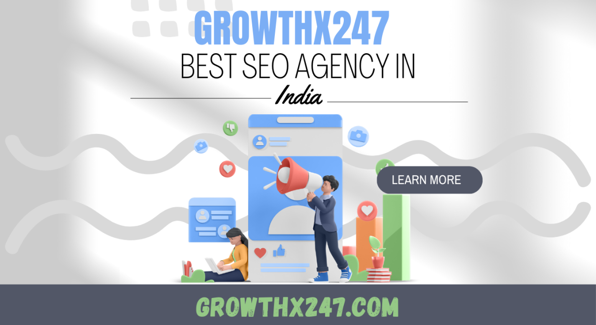 GrowthX247: Best SEO Agency in India