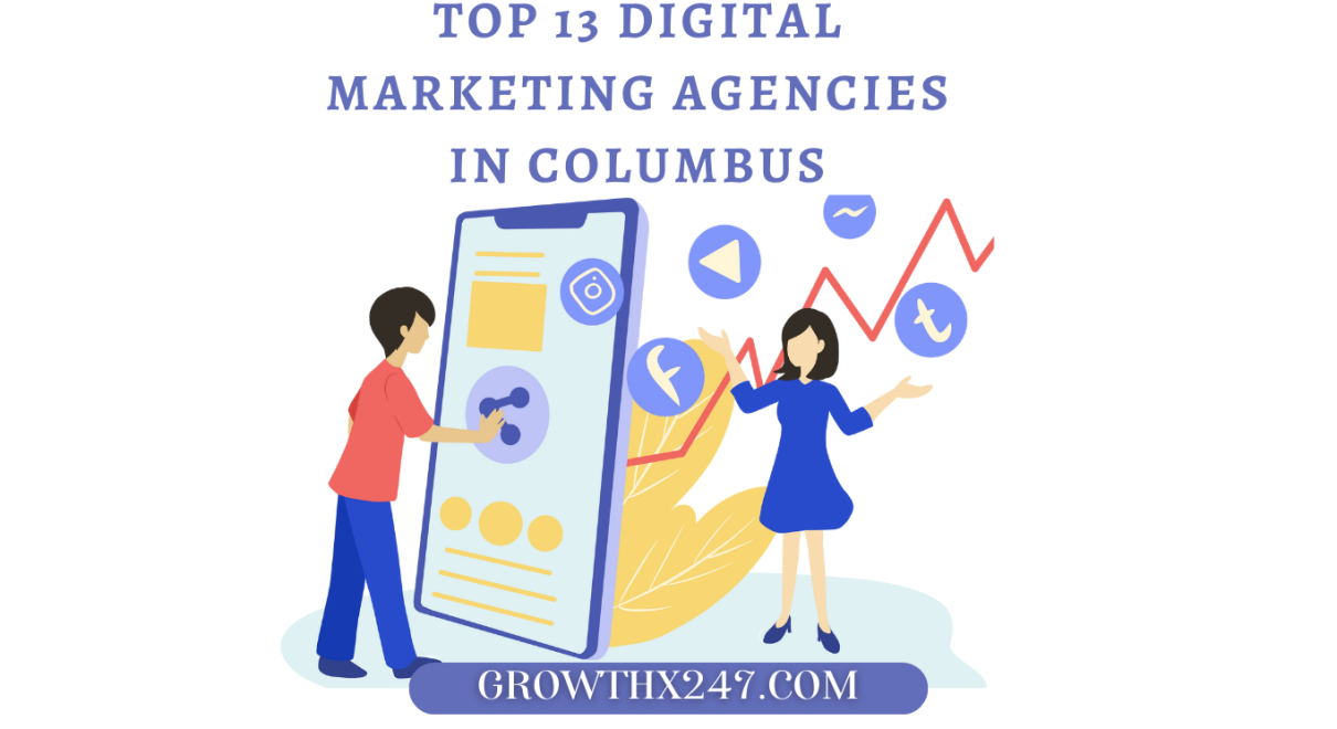 Top 13 Digital Marketing Agencies in Columbus