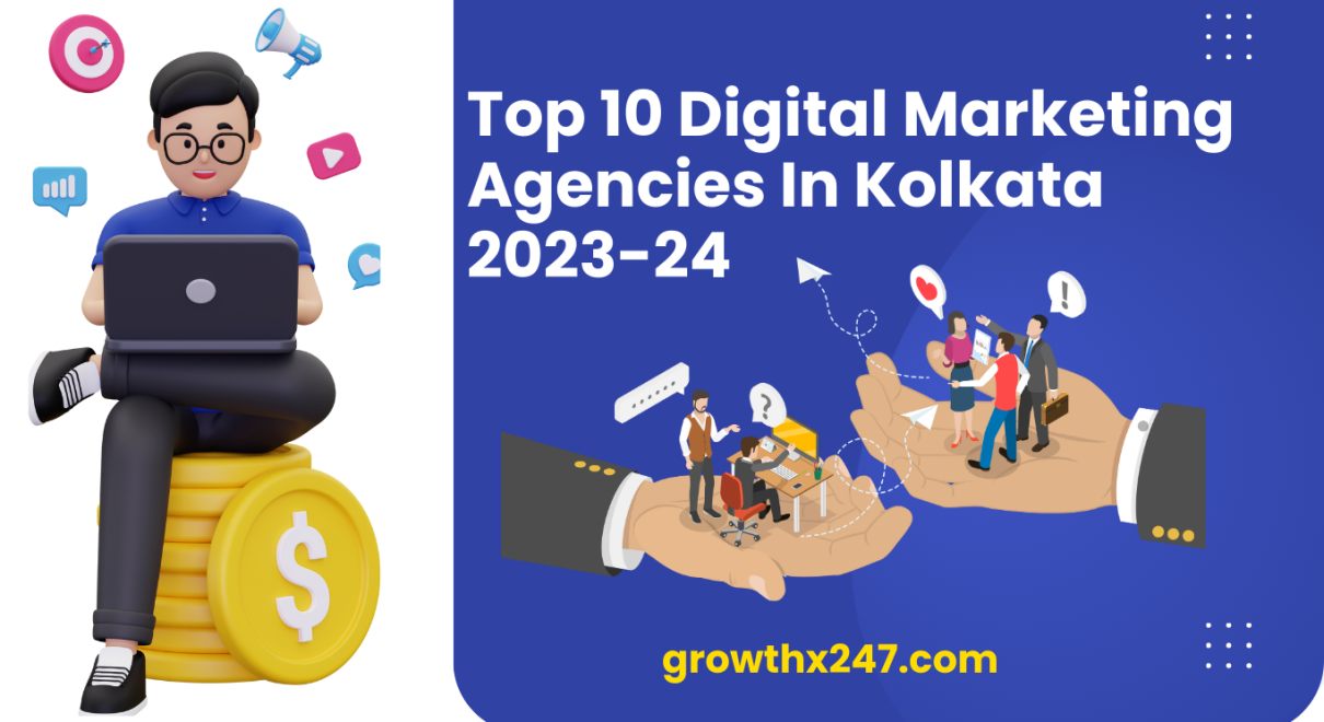 Top 10 Digital Marketing Agencies In Kolkata 2023-24
