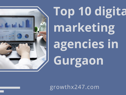Top 10 digital marketing agencies in Gurgaon