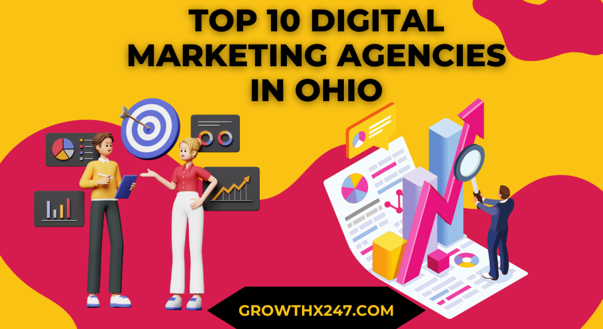 Top 10 Digital Marketing Agencies In Ohio