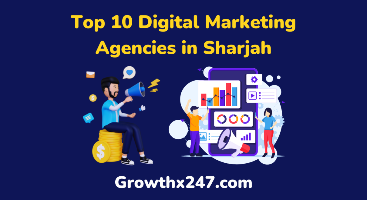Top 10 Digital Marketing Agencies in Sharjah