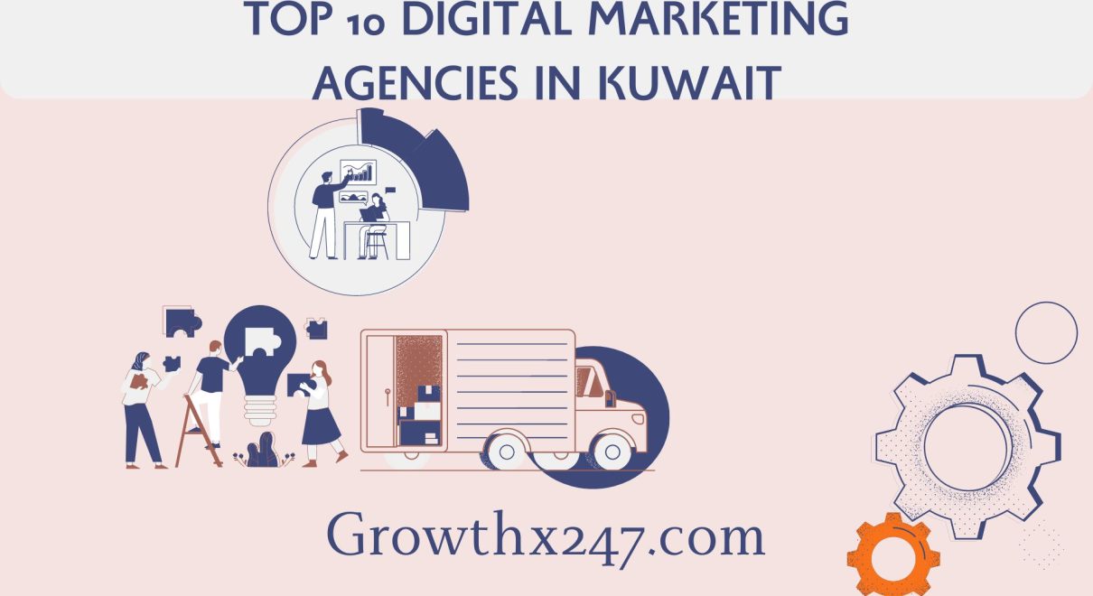 Top 10 Digital Marketing Agencies in Kuwait