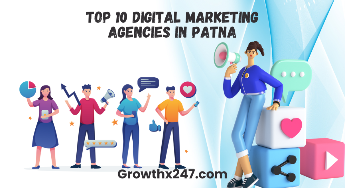 Top 10 Digital Marketing Agencies in Patna