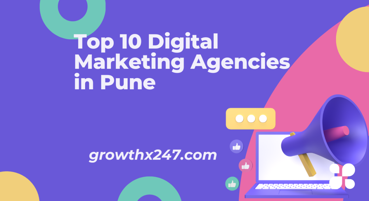 Top 10 Digital Marketing Agencies in Pune